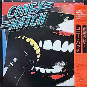 Coney Hatch - Outa Hand