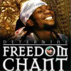 Determine - Freedom Chant