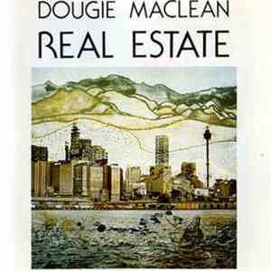 Dougie MacLean - Real Estate