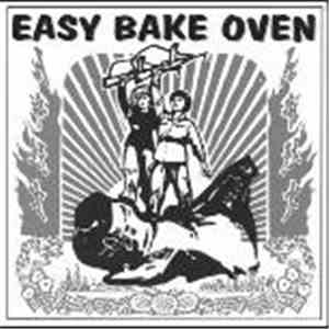 Easy Bake Oven - Half-Baked