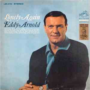Eddy Arnold - Lonely Again