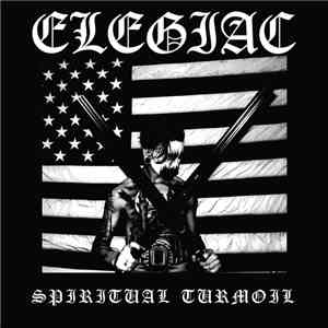 Elegiac - Spiritual Turmoil