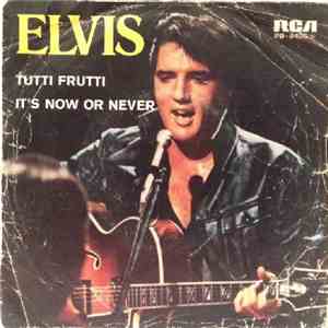 Elvis Presley - Tutti Frutti