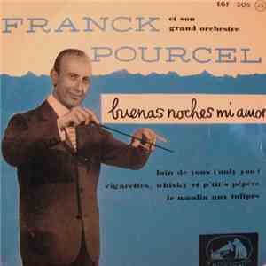 Franck Pourcel Et Son Grand Orchestre - Buenas Noches Mi Amor
