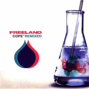 Freeland - Cope™ Remixed