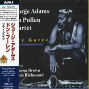 George Adams - Don Pullen Quartet - City Gates
