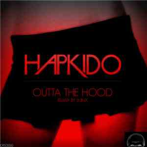 Hapkido - Outta The Hood