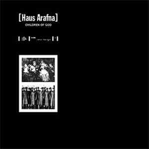 Haus Arafna - Children Of God