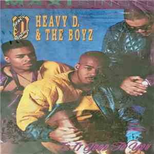 Heavy D. & The Boyz - Is It Good To You