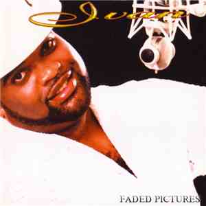 Iván - Faded Pictures