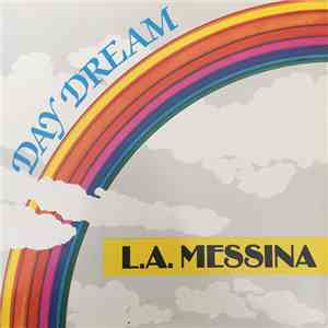 L.A. Messina - Day Dream