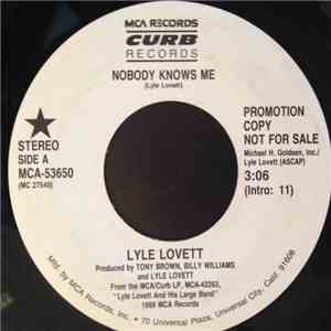 Lyle Lovett - Nobody Knows Me