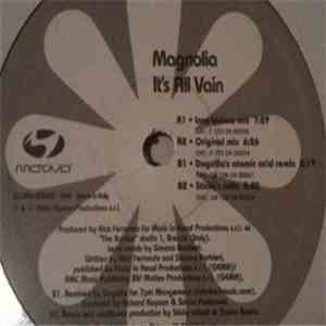 Magnolia - It's All Vain