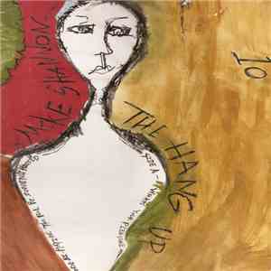 Mike Shannon - The Hang Up EP