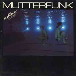 Mutterfunk - Mutterfunk