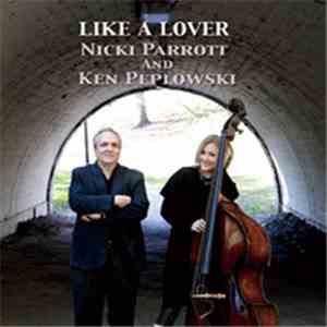 Nicki Parrott And Ken Peplowski - Like A Lover