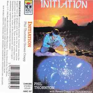 Phil Thornton - Initiation