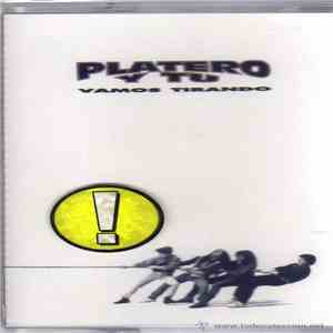 Platero Y Tu - Vamos Tirando