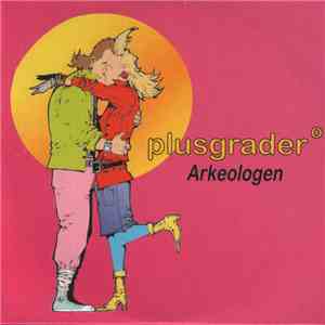 Plusgrader° - Arkeologen