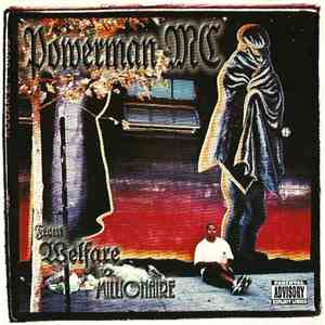 Powerman MC - From Welfare To Millionaire