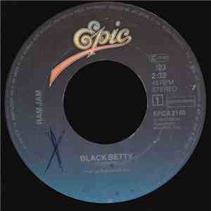 Ram Jam - Black Betty / I Should Have Known