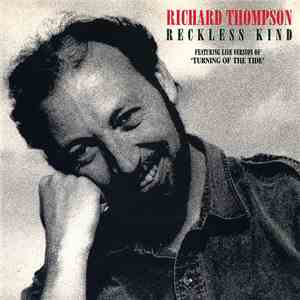 Richard Thompson - Reckless Kind