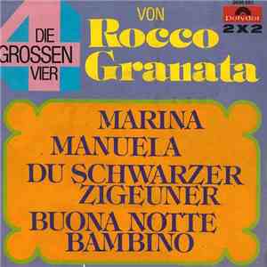 Rocco Granata - Die Grossen Vier Von Rocco Granata