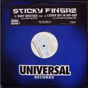Sticky Fingaz - Baby Brother / Licken Off In Hip Hop
