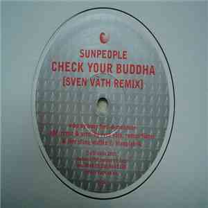 Sunpeople - Check Your Buddha (Sven Väth Remix)