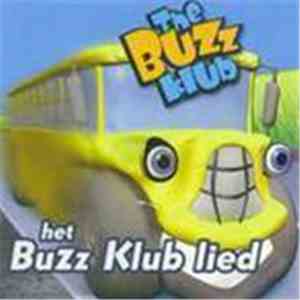 The Buzz Klub - Het Buzz Klub Lied