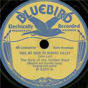 The Girls Of The Golden West - Take Me Back To Renfro Valley / Faded Love L ...
