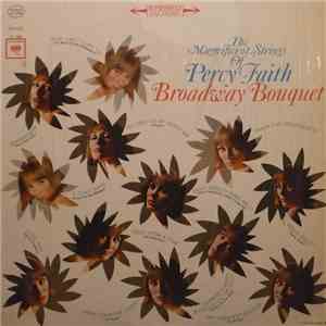The Magnificent Strings Of Percy Faith - Broadway Bouquet