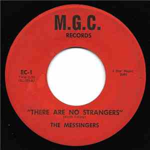 The Messingers  - There Are No Strangers