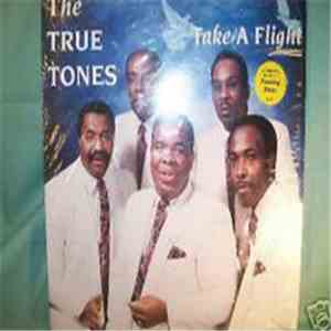 The Truetones - Take A Flight