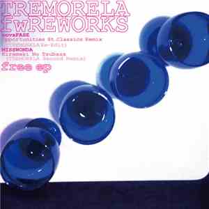 Tremorela - Fwreworks