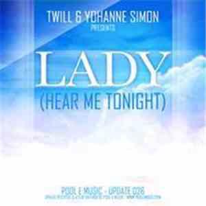 Twill , Yohanne Simon - Lady (Hear Me Tonight)