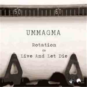 Ummagma - Rotation