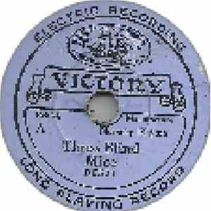 Unknown Artist - Three Blind Mice / Oranges And Lemons