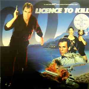Various - Licence To Kill (Original Motion Picture Soundtrack)
