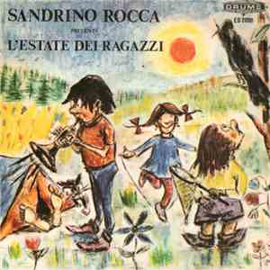 Zauber  E Sandrino Rocca - I Lillà / L'Estate Dei Ragazzi