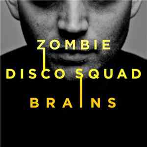 Zombie Disco Squad - Brains