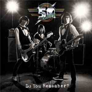 ザ50回転ズ - Do You Remember ?