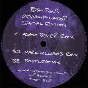 Ben Sims - Remanipulator (Special Edition)