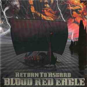 Blood Red Eagle - Return To Asgard