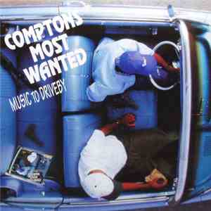 Comptons Most Wanted - Music To Driveby