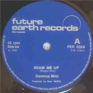 Deemus Mint - Beam Me Up