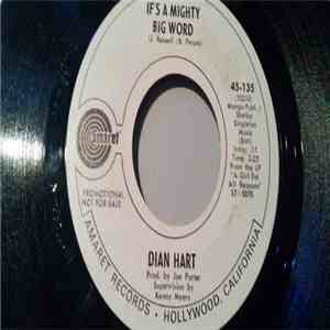 Dian Hart - If's A Mighty Big Word / Johnny One Time
