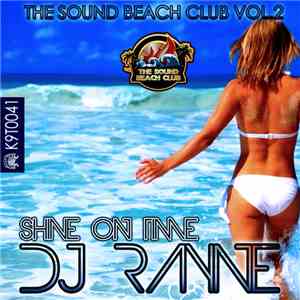 DJ Rayne - The Sound Beach Club Vol.2