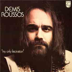 Démis Roussos - My Only Fascination
