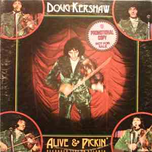 Doug Kershaw - Alive & Pickin'